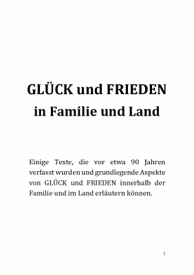 GLÜCK und FRIEDEN in Familie und Land
